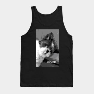 Say What? Funny Cute Shih Tzu dog art Tank Top